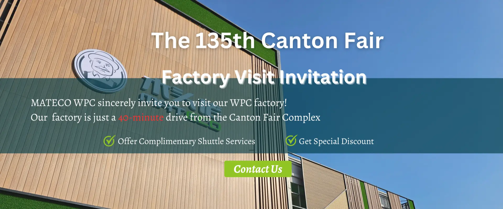 The 135th Canton Fair WPC Factory Visit Invitation