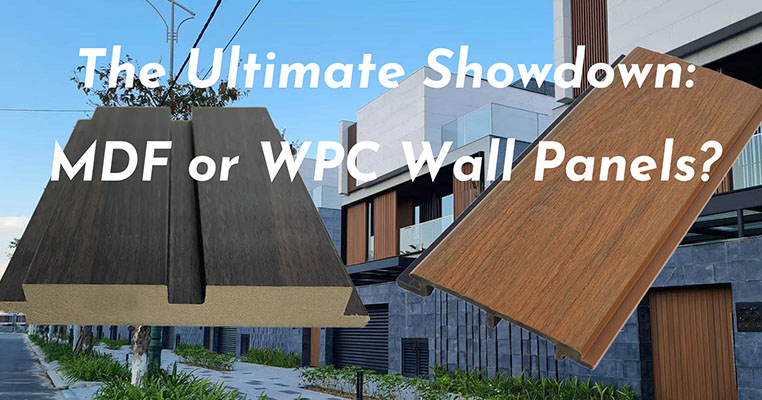 The Ultimate Showdown: MDF or WPC Wall Panels?